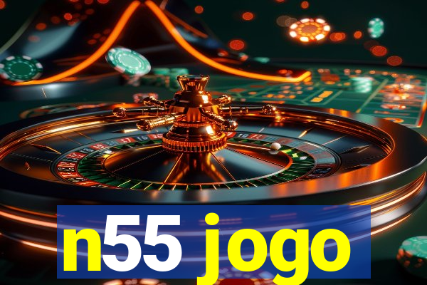 n55 jogo